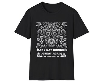 T-shirt 'Make Day Drinking Great Again' van Sugar Skull | Dag van de Doden