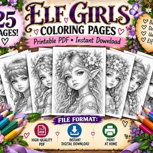 Peut inclure: Une collection numérique de 25 pages de coloriage représentant des filles elfes. Le texte indique ELF GIRLS COLORING PAGES, 25 PAGES, Printable PDF, Instant Download, FILE FORMAT, HIGH-QUALITY PDF, INSTANT DIGITAL DOWNLOAD, PRINT AT HOME, Beautiful, Detailed, Unique.