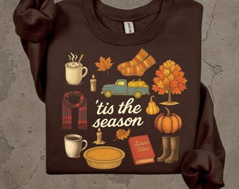 Sudadera Tis The Season: estilo otoñal acogedor, gráfico otoñal