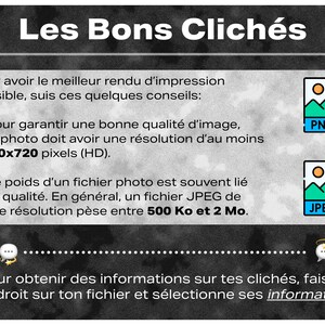 May include: A black and white graphic with the text "Les Bons Clich&eacute;s" in a diamond shape at the top. The text below explains how to get the best image quality for photos. It mentions that a photo should have a resolution of at least 1280x720 pixels and that a JPEG file of this resolution weighs between 500 KB and 2 MB. The graphic also includes icons for PNG and JPEG files.