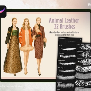 K&ouml;nnte beinhalten: Digitale Pinsel f&uuml;r Procreate mit Tierledertexturen. Das Bild zeigt Modeillustrationen und eine Vorschau des Pinselsets, einschlie&szlig;lich Fell- und Ledermustern. Der Text lautet "Animal Leather 32 Brushes".