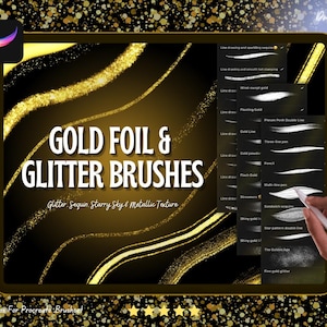 May include: A digital tablet displays a gold and black graphic with the text "GOLD FOIL & GLITTER BRUSHES". The image showcases various brush styles, including "Line drawing and sparkling sequins" and "Wind-swept gold".