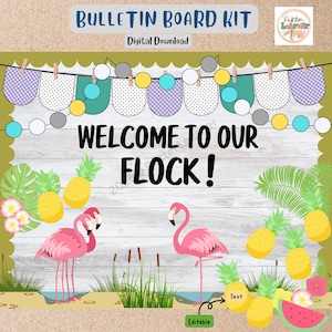 May include: A printable bulletin board kit with a tropical theme. The kit features a welcome sign that says "Welcome to our Flock!" with pink flamingos, pineapples, and palm trees. The kit is editable and includes text boxes for adding names or other information.