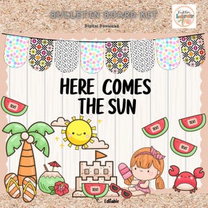 Here Comes the Sun Bulletin Board Kit, End of year Bulletin Board, Summer Classroom Decor, Editable