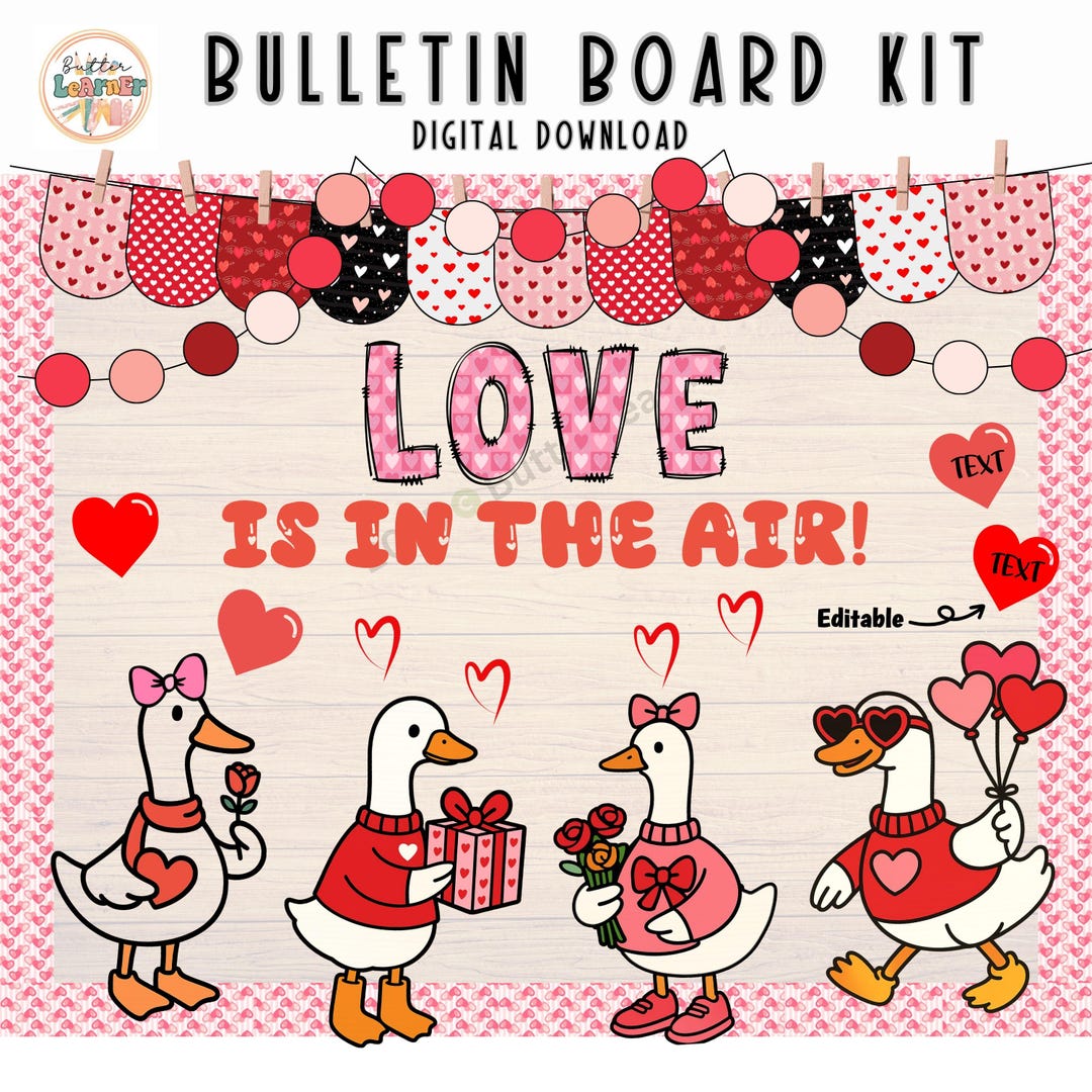 Valentine's Day Bulletin Board Kit Goose Classroom Door Decor Printable ...
