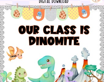 May include: A vibrant dinosaur-themed bulletin board kit. The design features the text "OUR CLASS IS DINOMITE" alongside illustrations of dinosaurs, volcanoes, and decorative banners. The words "Bulletin Board Kit" and "Digital Download" are also visible.