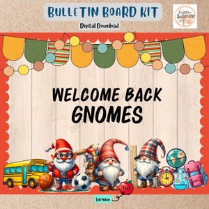 Welcome Back to School Bulletin Board | Back to School Decor | Gnome | Editable