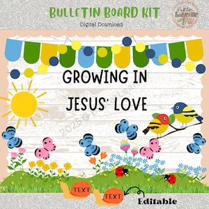 Spring Bulletin Board Kit , Christian Classroom door Decor , Sunday School Bulletin Board , Editable