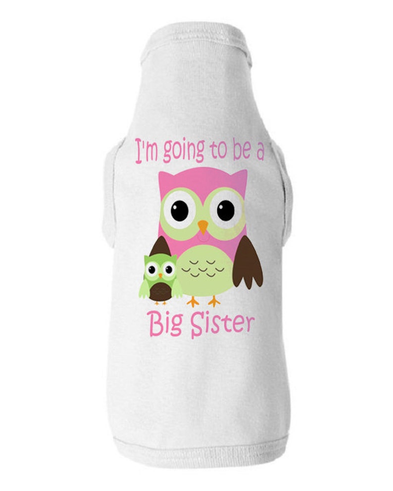 I'm Going To Be A Big Sister Dog Shirt Dog TShirt Etsy