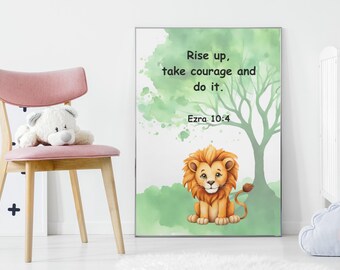 Digital Printable Bible Wall Art for kids featuring Ezra 10:4. Perfect for nurseries, children's study rooms, or bedrooms.