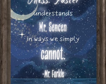 Mr. Forkle Quote Digital Print - Keeper of the Lost Cities Wall Art - Miss Foster and Mr Sencen - KOTLC Starry Night Poster
