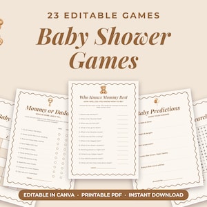 May include: A collection of 23 printable baby shower game cards featuring a brown teddy bear theme. The cards include titles like Mommy or Daddy, Who Knows Mommy Best, and Baby Predictions, with brown text on a light beige background.