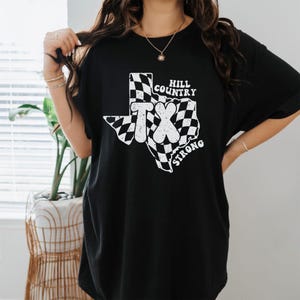 Texas Strong Flood Shirt, Hill Country Strong Tshirt, Pray for Texas, Texas Floods Victim T-Shirt, Stay Strong Texas State Shirt Gift