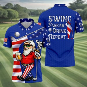 Swing Swear Drink Repeat Golf And Beer Patriotic Polo, Funny Beer Golf Polo, 4th Of July Royal Golf Polo, Custom Name Beer Golf Dad Polo