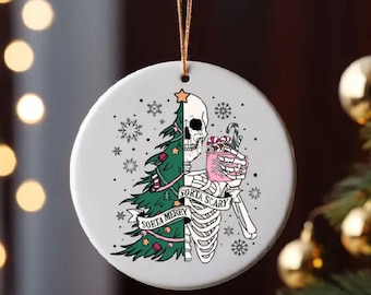 Sorta Merry Sorta Scary Ornament, Funny Skeleton Christmas 2025 Ornament, Funny Christmas Gift, Christmas Skeleton Ornament
