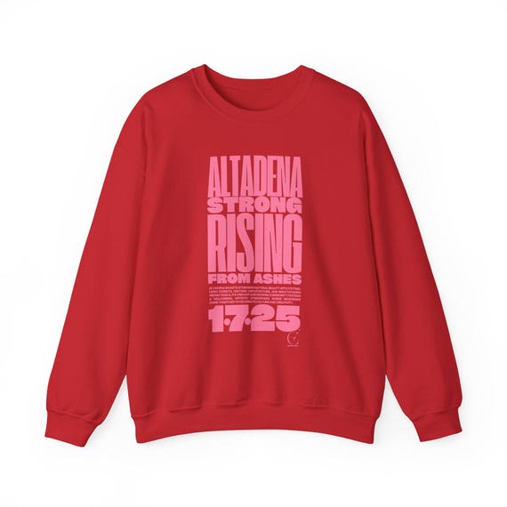 Altadena Strong Unisex Sweatshirt Winter Crewneck