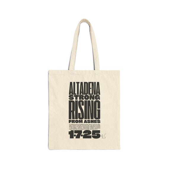 Altadena Strong Tote Bag