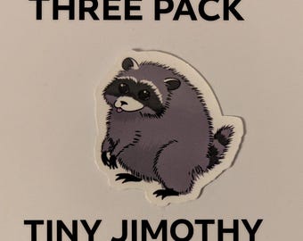 3 pack Tiny Jimothy Raccoon Sticker | Gifts for Animal Lovers, Original Design Laptop Decorations, Current Events
