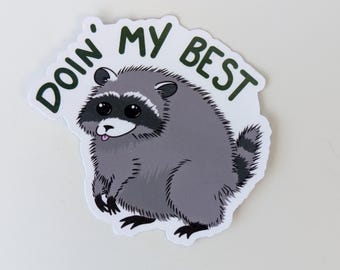 Autocollant Jimothy Raton Laveur « Je fais de mon mieux » | Cadeaux pour les amoureux des animaux, Décorations originales pour ordinateur portable, Actualités