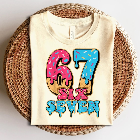 67 Ice Cream Drip Meme PNG, 67 Birthday PNG, Sport 67 Fun Meme Png, 67 Viral Internet Joke Digital Design