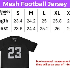May include: Black mesh football jersey with the number 23 in white. The image includes a size guide with measurements in inches for length and chest, ranging from S to XXL. The text "Mesh Football Jersey" is at the top.