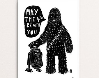 May the 4th Chewie & R2D2 - Signed Print