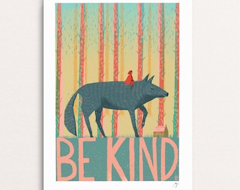 Be Kind - Red Riding Hood  - Signed Print