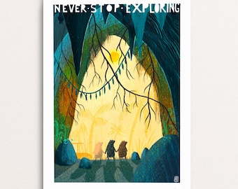 Three Bears In A Cave - Never Stop Exploring  - Signed Print