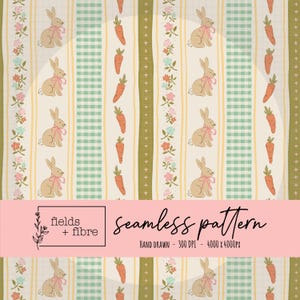 May include: Seamless pattern featuring bunnies with pink bows, carrots, and floral accents on a cream background. Vertical stripes include green gingham, olive green, and floral designs. The text "fields + fibre" and "seamless pattern" are also visible.