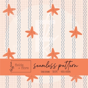 May include: Seamless pattern design featuring orange starfish scattered across a cream background with wavy blue stripes. The design includes the text "seamless pattern" and "fields + fibre". Hand drawn, 300 DPI, 4000 x 4000px.