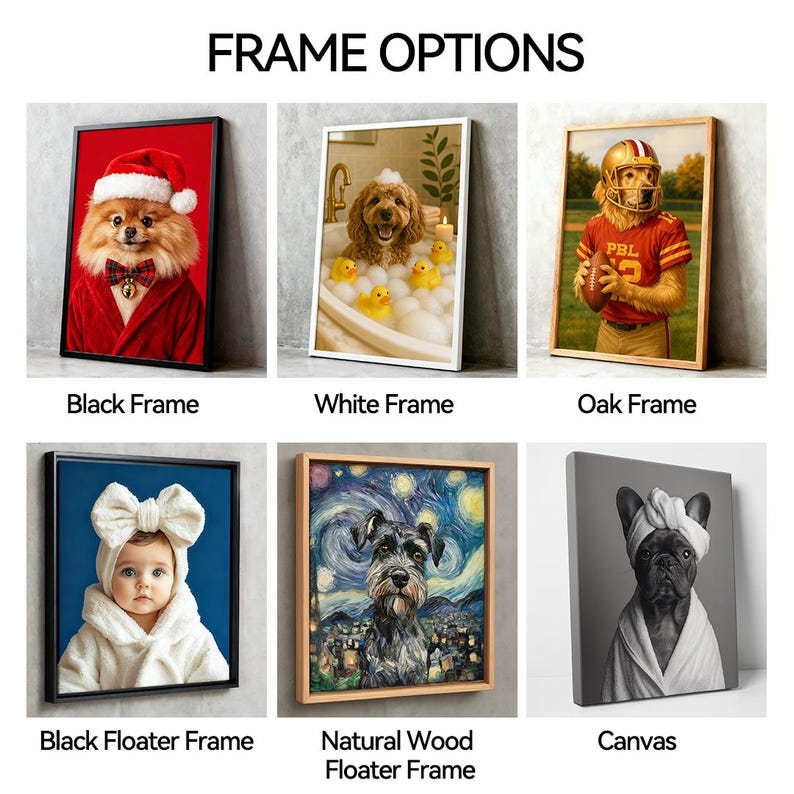 a collection of six different framed artworks, each featuring a unique subject and frame style. The artworks include a dog in a Santa hat, a dog in a bathtub, a football player, a baby with a bow, a painting of a dog, and a black and white portrait of a dog. The artworks are presented in various frame options, such as black, white, oak, and canvas, showcasing the versatility of the framed artworks.