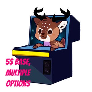 May include: A cartoon deer with brown and white spots is peeking out of a blue and yellow arcade game. The text "5$ BASE, MULTIPLE OPTIONS" is below the arcade game.