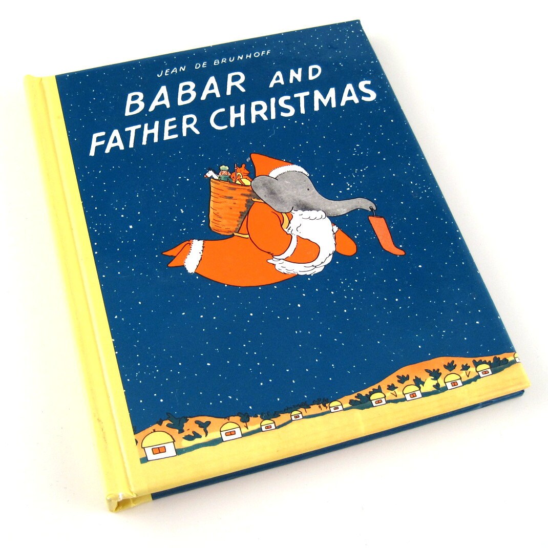 Babar and Father Christmas Vintage Babar Book Vintage Children's Lit