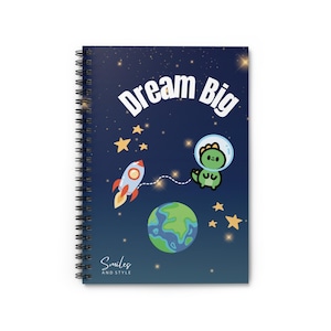 Dino Astronaut Spiral Notebook - Ruled Line, Dream Big, Space Theme Journal, Rocket Earth Design Diary, Cosmic Planner Organizer