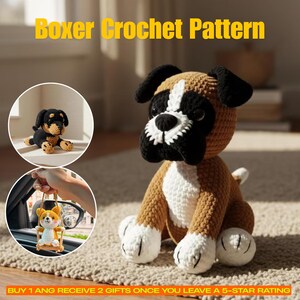 May include: A crocheted boxer dog with brown, black, and white details. The image also shows a small crocheted dog and a crocheted corgi in a swing. The text at the top says "Boxer Crochet Pattern".