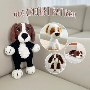 May include: A crochet dog pattern featuring a standing plush toy with brown, black, and white yarn. The image includes text reading DOG CROCHET PATTERN and circular insets showing three additional variations of the crocheted dog in different poses.