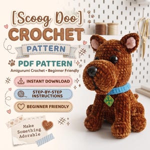 May include: A brown plush dog toy with large black eyes, a black nose, and a light blue collar featuring a green diamond-shaped tag. The text reads Scoog Doo Crochet Pattern, PDF Pattern, Instant Download, Step-by-Step Instructions, and Beginner Friendly.
