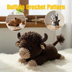 Op de afbeelding: Een bruin en beige gehaakte buffelknuffel met donkere ogen en hoorns. De afbeelding bevat de tekst Buffalo Crochet Pattern en twee ronde inzetstukken met een kleine bruine capibara en een grijs-witte husky gehaakte knuffel.