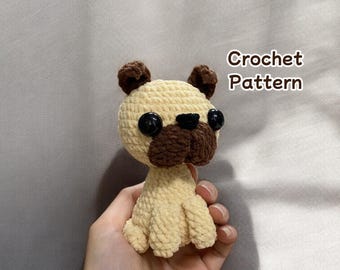 Tiny Crochet Pug Pattern: Amigurumi Puppy Plush (PDF Pattern)