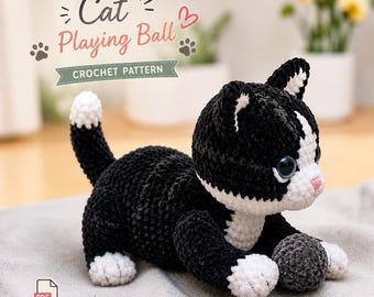 Kawaii Kitty Crochet Pattern PDF, Cute Cat Playing Ball Amigurumi, Velvet Plush Kitten Pattern, Handmade Gift for Cat Lovers