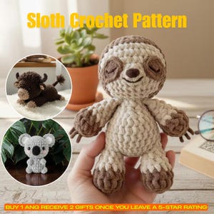 Puede incluir: Una muñeca de perezoso de ganchillo en marrón y crema, con el texto "Sloth Crochet Pattern". La imagen también muestra un toro y un koala de ganchillo. El texto en la parte inferior dice "BUY 1 ANG RECEIVE 2 GIFTS ONCE YOU LEAVE A 5-STAR RATING".