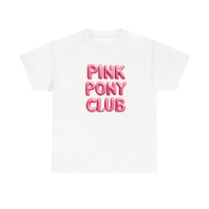 Chappell Roan Tee, Pink Pony Club Slogan T-shirt, Chappell Roan tshirt, Chappell Roan Art