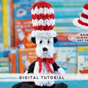 May include: Crocheted Cat in the Hat doll with a red and white striped hat, black ears, and a red bow tie. The doll is white, black, and red. The image also includes a human-sized hat pattern. The words "DIGITAL TUTORIAL" are at the bottom.