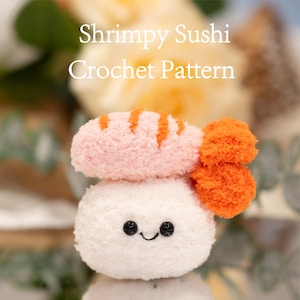 Shrimpy Sushi Amigurumi Crochet Pattern PDF | Kawaii Plush Sushi | Cute Food Amigurumi DIY Pattern