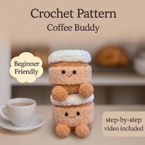 May include: Crochet pattern for a coffee cup buddy, a beginner friendly project. The plush toy is made of brown and white yarn and has a smiling face. The pattern includes a step-by-step video.
