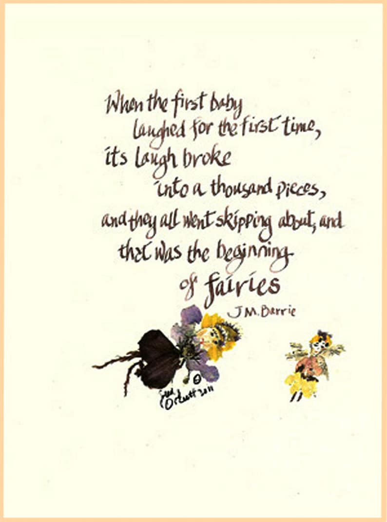 Fairies Poem by JM Barre beginning of fairies First Baby Laughed calligraphy card pressed flowers print, 413 image 1