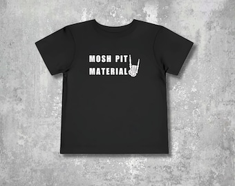 Mosh Pit Material Toddler Shirt: Handmade Punk Rock Baby Tee