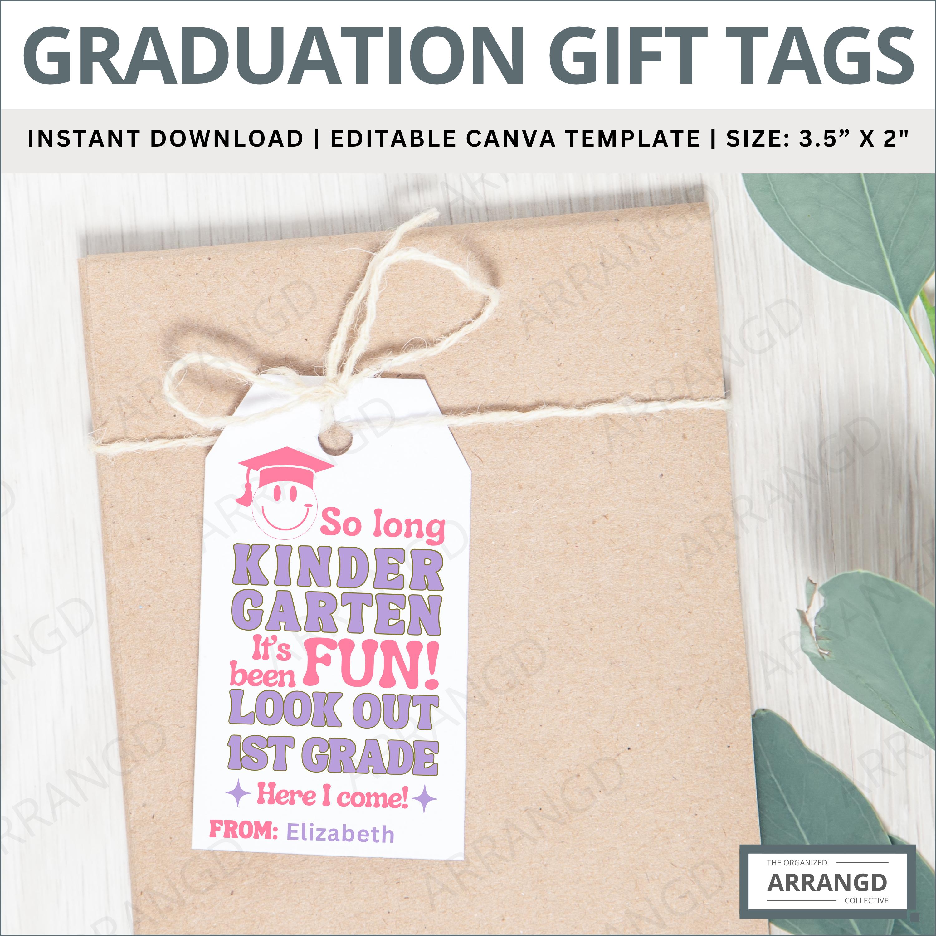 Editable Kindergarten Graduation Gift Tags, Class of 2025 Printable Favor Tags, Instant Download PDF + Canva Template, So Long Kindergarten