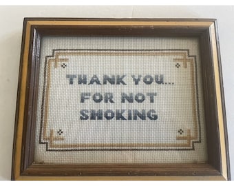 Thank You For Not Smoking Sign Framed Cross Stitch NICE Wall Door Business Decor