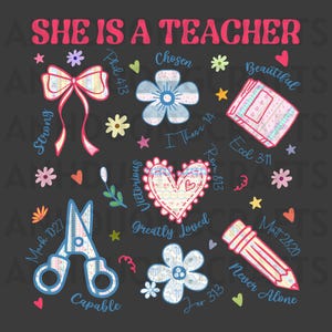 She is Teacher Png, Teacher Mom Png, Christian Teacher Png, Bible Verses Png, Teacher Floral Png, Teacher Coquette Bow Png, Digital Download